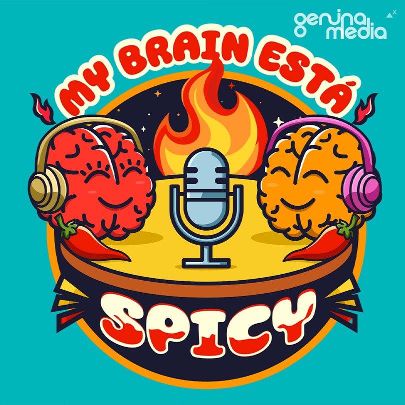 My Brain Está Spicy
