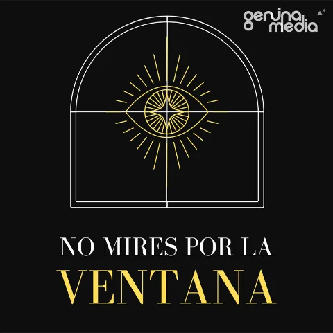 No mires por la ventana